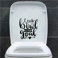 A Clean Bowl is our Goal Toilet Sticker