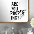 Are You Pooping Cat Bathroom Decal